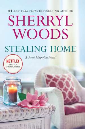 Stealing Home de Sherryl Woods