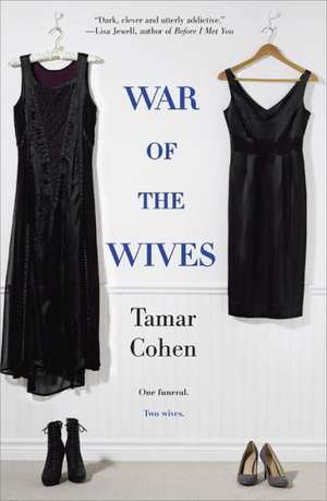 War of the Wives de Tamar Cohen