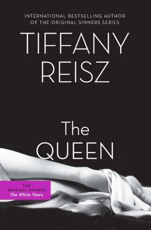 The Queen de Tiffany Reisz