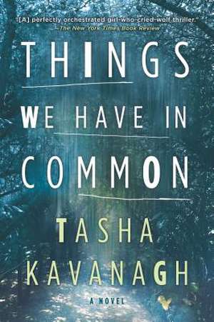 Things We Have in Common de Tasha Kavanagh