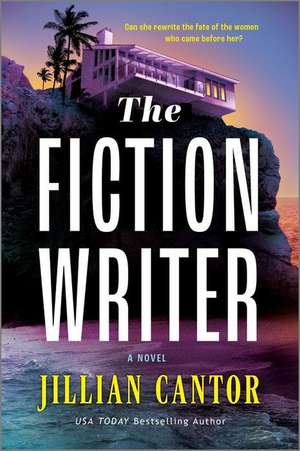 The Fiction Writer de Jillian Cantor