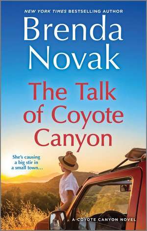 The Talk of Coyote Canyon de Brenda Novak