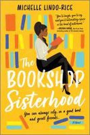 The Bookshop Sisterhood de Michelle Lindo-Rice