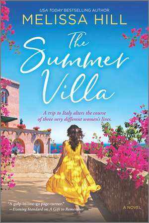 The Summer Villa de Melissa Hill