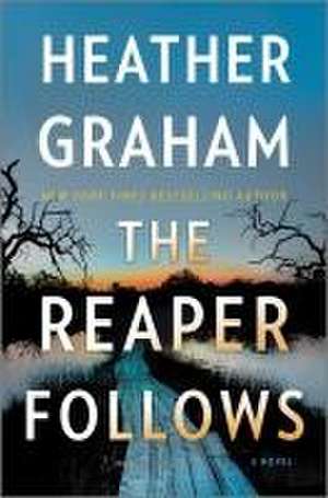 Graham, H: Reaper Follows