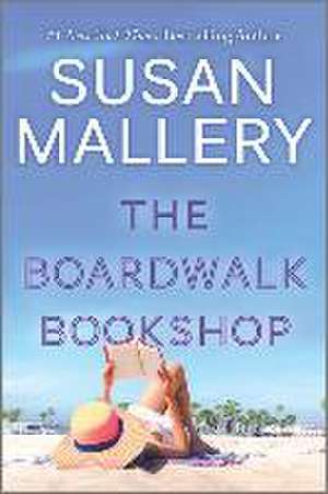 The Boardwalk Bookshop de Susan Mallery