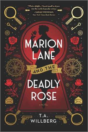 Marion Lane and the Deadly Rose de T a Willberg