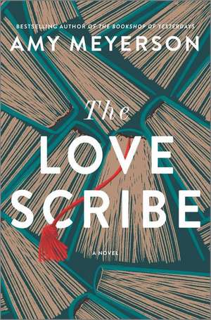 The Love Scribe de Amy Meyerson