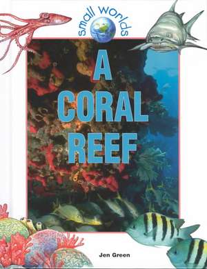 A Coral Reef de Jen Green