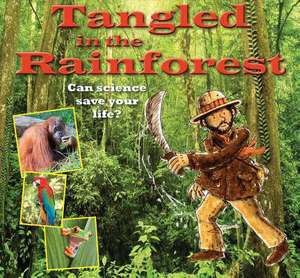 Tangled in the Rainforest de Gerry Bailey