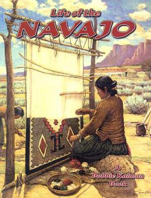 Life of a Navajo de Amanda Bishop