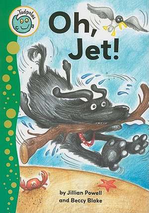 Oh, Jet! de Jillian Powell