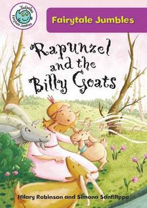 Rapunzel and the Billy Goats de Hilary Robinson