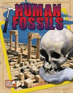 Human Fossils de Natalie Hyde