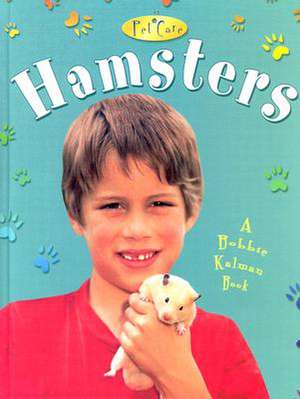 Hamsters de Rebecca Sjonger