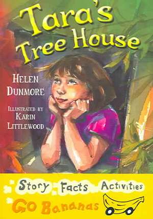 Tara's Tree House de Helen Dunmore