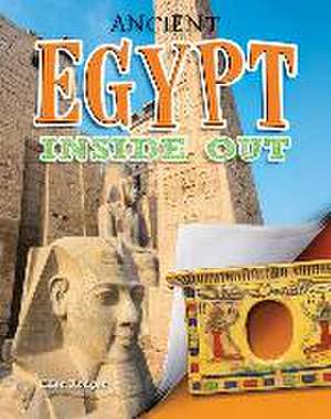 Ancient Egypt Inside Out de Ellen Rodger