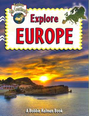 Explore Europe de Molly Aloian