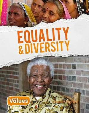 Equality and Diversity de Charlie Ogden