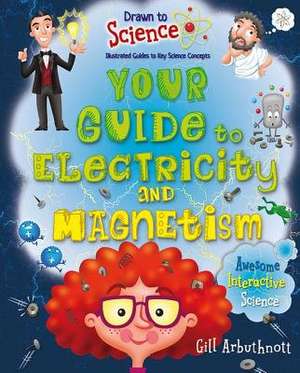 Your Guide to Electricity and Magnetism de Marc Mones