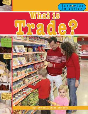 What Is Trade? de Carolyn Andrews