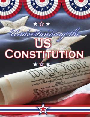 Understanding the U.S. Constitution de Sally Senzell Isaacs