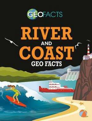 River and Coast Geo Facts de Izzi Howell