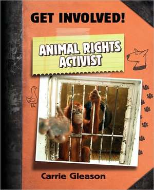 Animal Rights Activist de Carrie Gleason