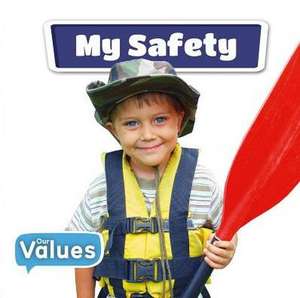 My Safety de Kirsty Holmes