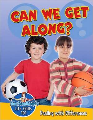 Can We Get Along?: Dealing with Differences de John Burstein