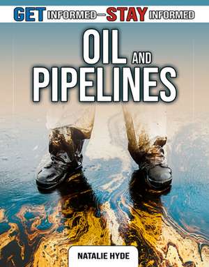 Oil and Pipelines de Natalie Hyde