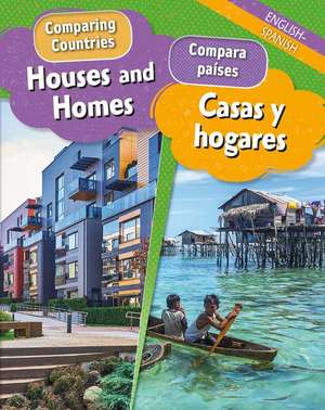 Houses and Homes/Casa Y Hogares (Bilingual) de Sabrina Crewe