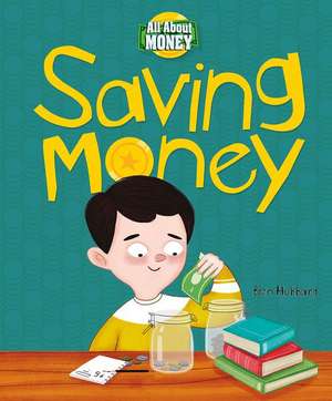 Saving Money de Ben Hubbard