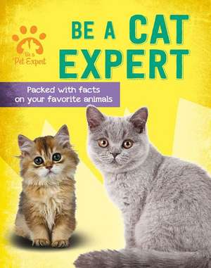 Be a Cat Expert de Gemma Barder