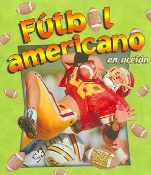 Futbol Americano en Accion de John Crossingham