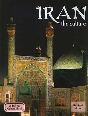 Iran the Culture de Joanne Richter