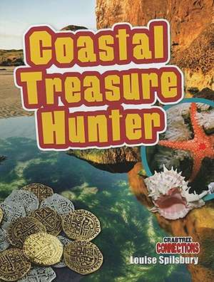 Coastal Treasure Hunter de Louise A. Spilsbury