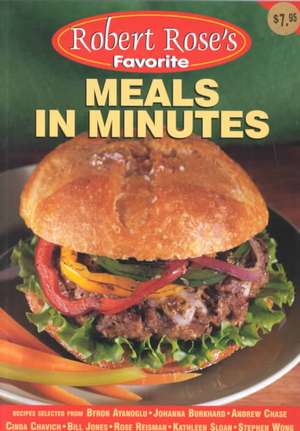 Meals in Minutes de Robert Rose Inc