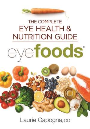 Eyefoods de Laurie Capogna