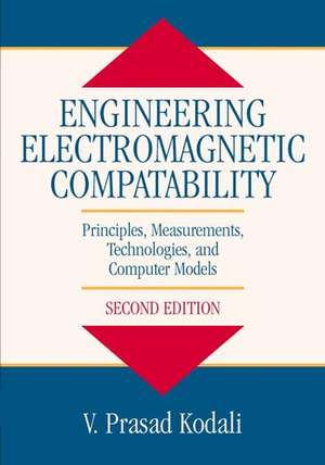 Engineering Electromagnetic Compatibility de W Prasad Kodali