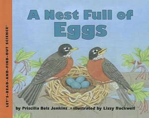 A Nest Full of Eggs de Priscilla Belz Jenkins