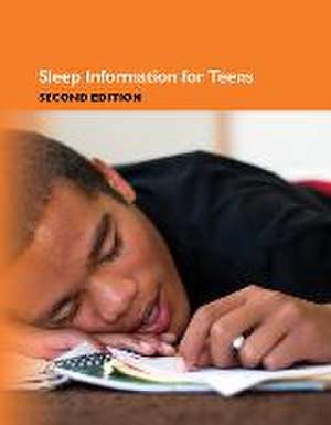 Sleep Information for Teens de Omnigraphics