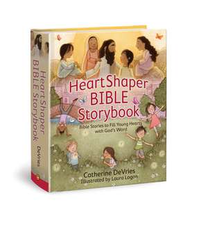 Devries, C: Heartshaper Bible Storybk de Catherine DeVries