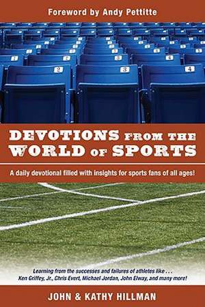 Devotions from the World of Sports de John Hillman