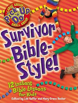 Survivor: Bible Style de Mickie O'Donnell