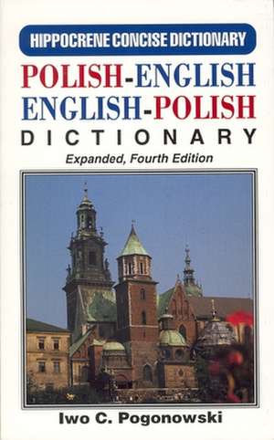 Polish-English / English-Polish Concise Dictionary de Iwo Cyprian Pogonowski