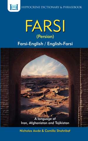 Farsi-English/English-Farsi Dictionary & Phrasebook bilingve