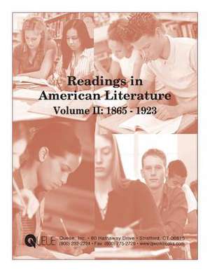 Readings in American Literature Volume II de Jonathan D. Kantrowitz