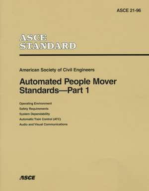 Automated People Mover Standards Pt. 1