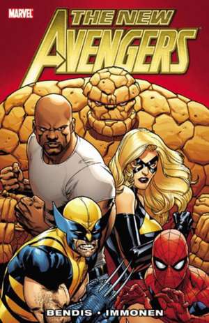 New Avengers by Brian Michael Bendis Volume 1 de Brian M. Bendis